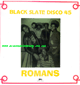 12" Romans/Dub For Romans - BLACK SLATE